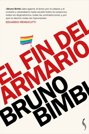 EL FIN DEL ARMARIO LESBIANAS, GAYS, TRANS Y BISEXUALES EN EL SIGLO XXI