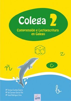 COLEGA 2. COMPRENSION LECTOESCRITURA EN GALEGO