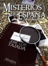 MISTERIOS DE ESPAÑA, DETECTIVES DE LO INSOLITO