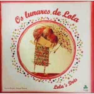 OS LUNARES DE LOLA