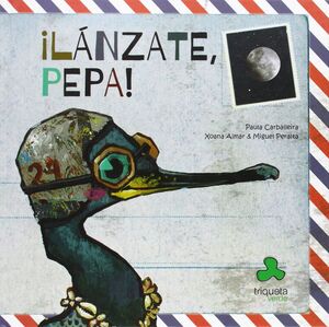 ¡LÁNZATE, PEPA!