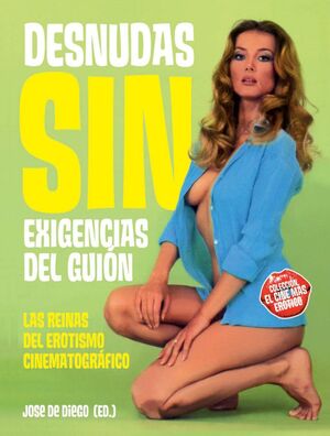 DESNUDAS SIN EXIGENCIAS DEL GUIÓN