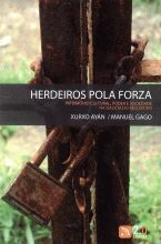 12. HERDEIROS POLA FORZA.PATRIMONIO CULTURAL,PODER E SOCIEDADE