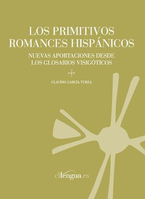 LOS PRIMITIVOS ROMANCES HISPÁNICOS.
