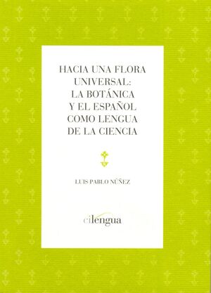 HACIA UNA FLORA UNIVERSAL.