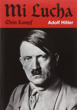 MI LUCHA - MEIN KAMPF