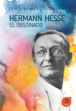 HERMANN HESSE, EL OBSTINADO