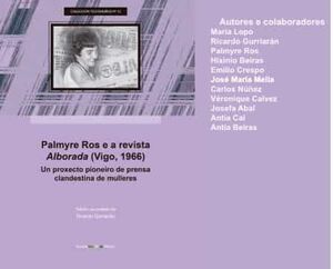 PALMYRE ROS E A REVISTA ALBORADA (VIGO,1966)