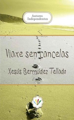 VIAXE SEN CANCELAS