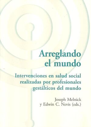ARREGLANDO EL MUNDO