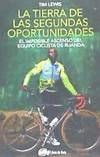LA TIERRA DE LAS SEGUNDAS OPORTUNIDADES