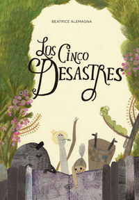 CINCO DESASTRES, LOS