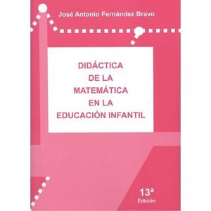 DIDÁCTICA DE LA MATEMÁTICA EN LA EDUCACIÓN INFANTIL