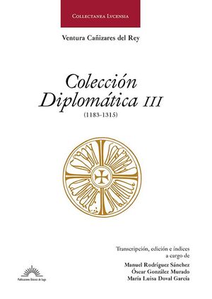 COLECCIÓN DIPLOMÁTICA III (1183-1315)