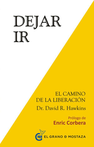 DEJAR IR. EL CAMINO DE LA LIBERACIÓN