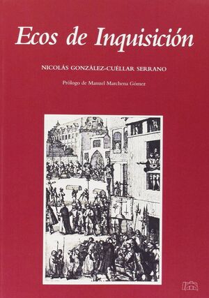 ECOS DE INQUISICIÓN