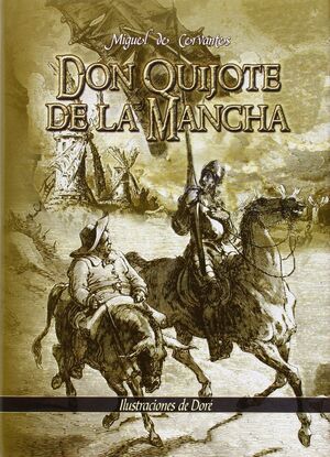 DON QUIJOTE DE LA MANCHA (ILUSTRADO POR DORÉ)