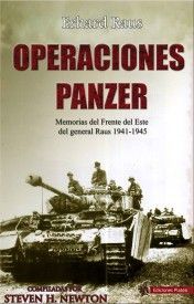 OPERACIONES PANZER LAS MEMORIAS DEL FRENTE DEL ESTE DEL GENERAL RAUS