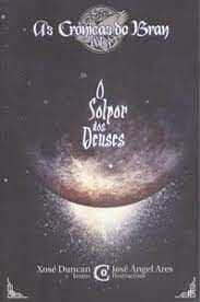 O SOLPOR DOS DEUSES.AS CRONICAS DE BRAN VOL.3