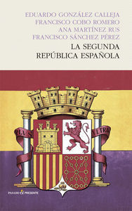 SEGUNDA REPUBLICA ESPAÑOLA, LA