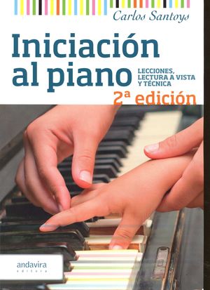 INICIACION AL PIANO LECCIONES LECTURA A VISTA Y TE