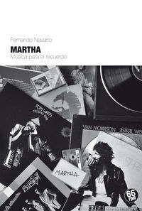 MARTHA: MUSICA PARA EL RECUERDO