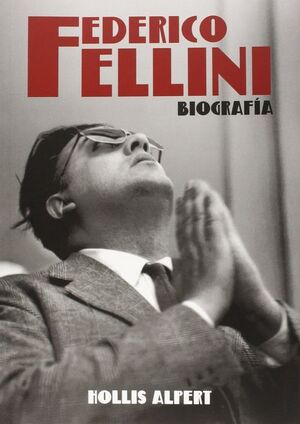 FEDERICO FELLINI BIOGRAFÍA
