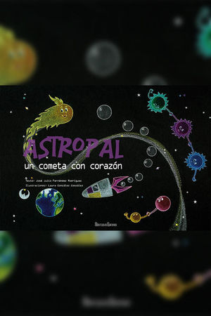 ASTROPAL. UN COMETA CON CORAZÓN