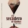EL SECADERO DE LAS IGUANAS
