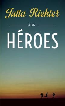 HEROES (DESDE 10 AÑOS) (CARTONE)