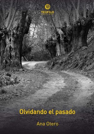 OLVIDANDO EL PASADO