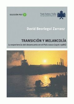 TRANSICIÓN Y MELANCOLÍA