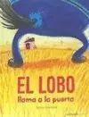 EL LOBO LLAMA A LA PUERTA