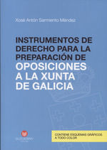 XUNTA INSTRUMENTOS DE DERECHO PARA LA PREPARACION DE OPOSICIONES A LA XUNTA DE GALICIA