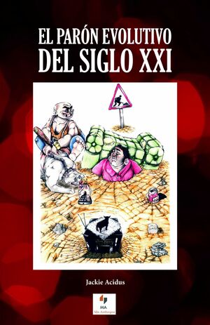 EL PARÓN EVOLUTIVO DEL SIGLO XXI