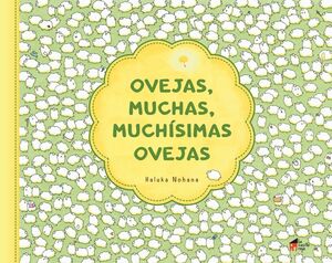 OVEJAS, MUCHAS, MUCHISIMAS OVEJAS