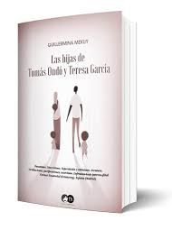 LAS HIJAS DE TOMÁS ONDÓ Y TERESA GARCÍA