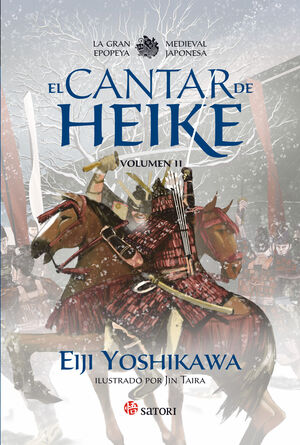 EL CANTAR DE HEIKE 2 (LA GRAN EPOPEYA MEDIEVAL JAPONESA)