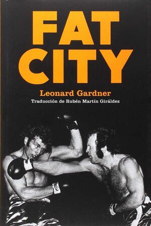 FAT CITY (BOXEO)