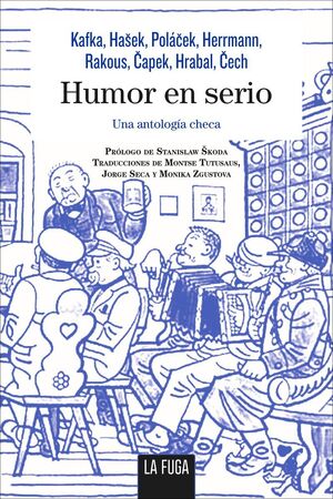 HUMOR EN SERIO. UNA ANTOLOGIA CHECA