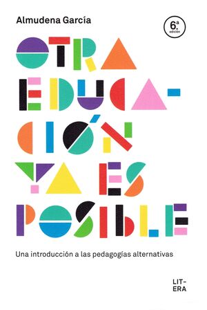 OTRA EDUCACION YA ES POSIBLE