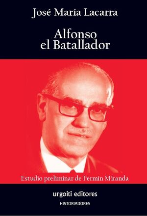 ALFONSO EL BATALLADOR