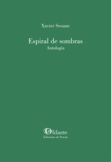 ESPIRAL DE SOMBRAS. ANTOLOGIA