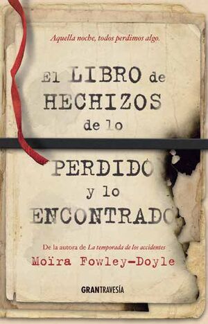 EL LIBRO DE LOS HECHIZOS DE LO PERDIDO Y LO ENCONTRADO