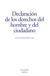 DECLARACIÓN DE LOS DERECHOS DEL HOMBRE Y DEL CIUDADANO (26 DE AGOSTO DE 1789)