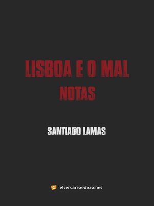 LISBOA E O MAL DE NOTAS