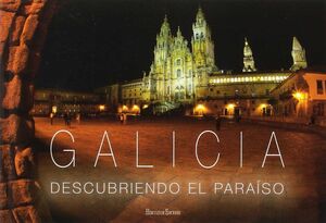 GALICIA.DESCUBRIENDO EL PARAISO