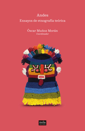 ANDES. ENSAYOS DE ETNOGRAFIA TEORICA