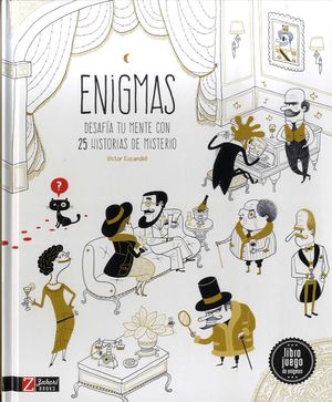 ENIGMAS. DESAFÍA TU MENTE  CON 25 HISTORIAS DE MISTERIO