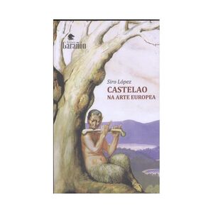 CASTELAO NA ARTE EUROPEA